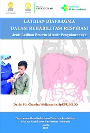Latihan Diafragma Dalam Rehabilitasi Respirasi