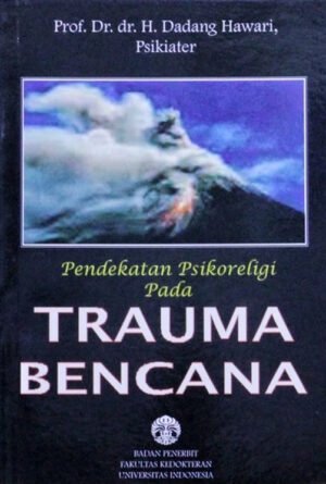 Pendekatan Psikoreligi pada Trauma Bencana