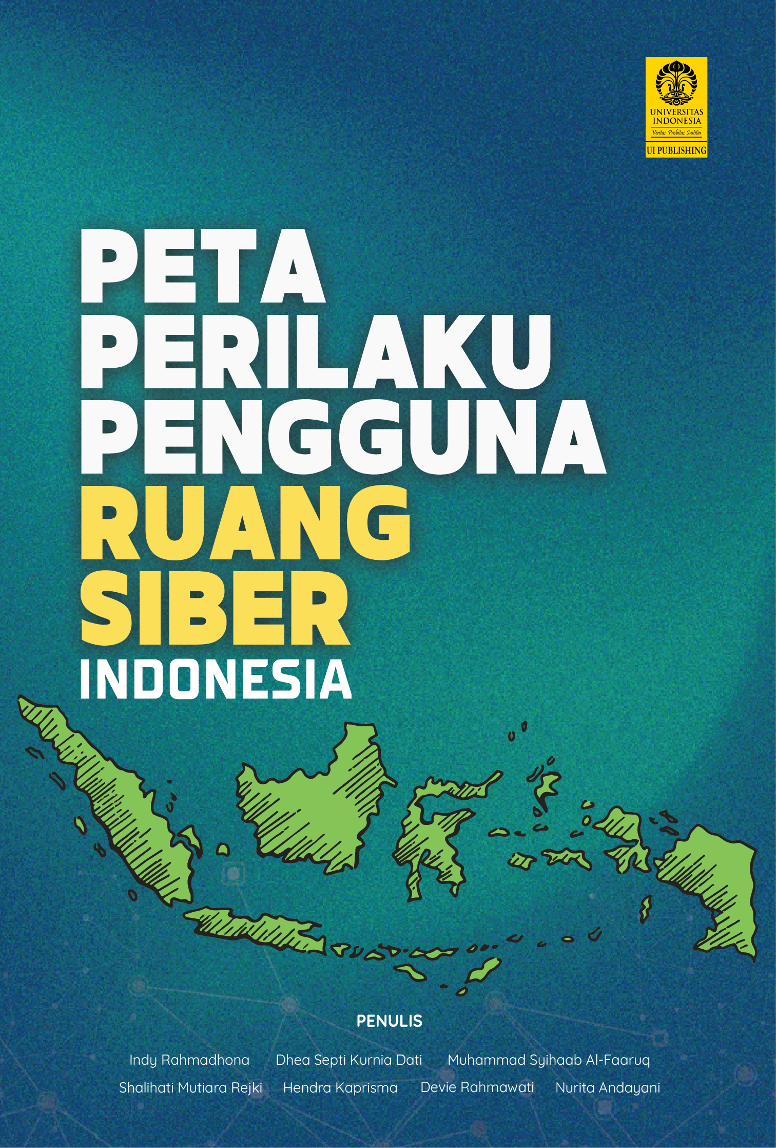 Peta Perilaku Pengguna Ruang Siber Indonesia