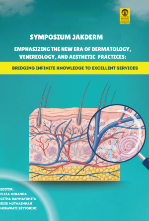 Symposium Jakderm Emphasizing the New Era of Dermatology, Venereology, and Aesthetic Practices: Bridging Infinite Knowledge to Excellent Services