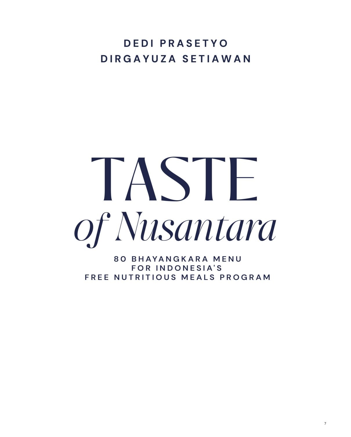 Taste of Nusantara - 80 Bhayangkara Menu For Indonesia’s Free Nutritious - Gambar 2