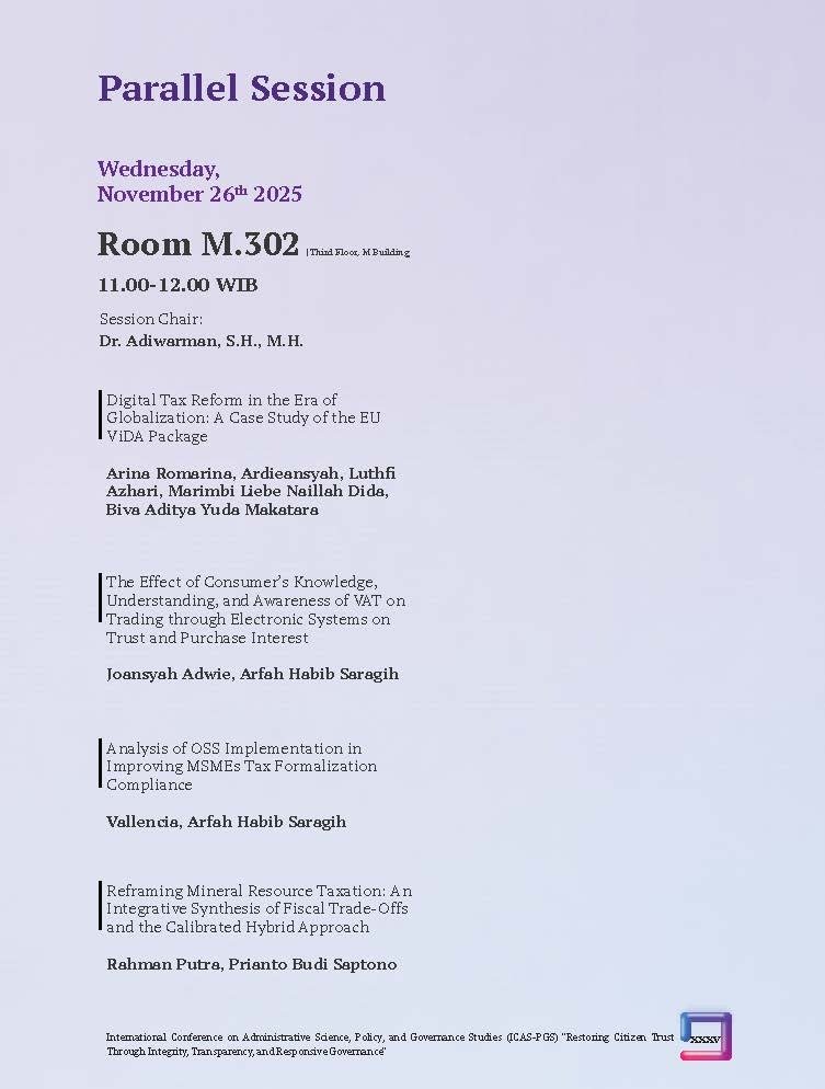 International Conference on Administrative Science, Policy, and Governance Studies (ICAS-PGS) "Restoring Citizen Trust Through Integrity, Transparency, and Responsive Governance" - Gambar 24