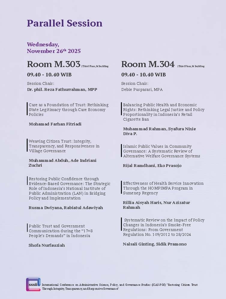 International Conference on Administrative Science, Policy, and Governance Studies (ICAS-PGS) "Restoring Citizen Trust Through Integrity, Transparency, and Responsive Governance" - Gambar 28