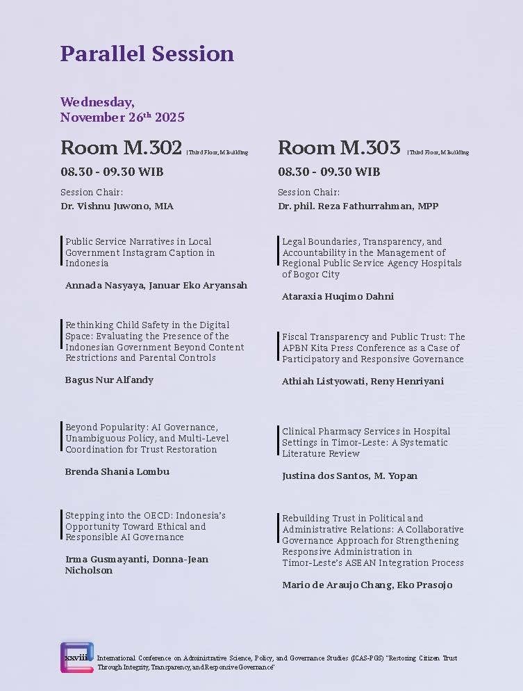 International Conference on Administrative Science, Policy, and Governance Studies (ICAS-PGS) "Restoring Citizen Trust Through Integrity, Transparency, and Responsive Governance" - Gambar 31