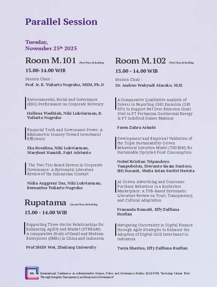 International Conference on Administrative Science, Policy, and Governance Studies (ICAS-PGS) "Restoring Citizen Trust Through Integrity, Transparency, and Responsive Governance" - Gambar 6