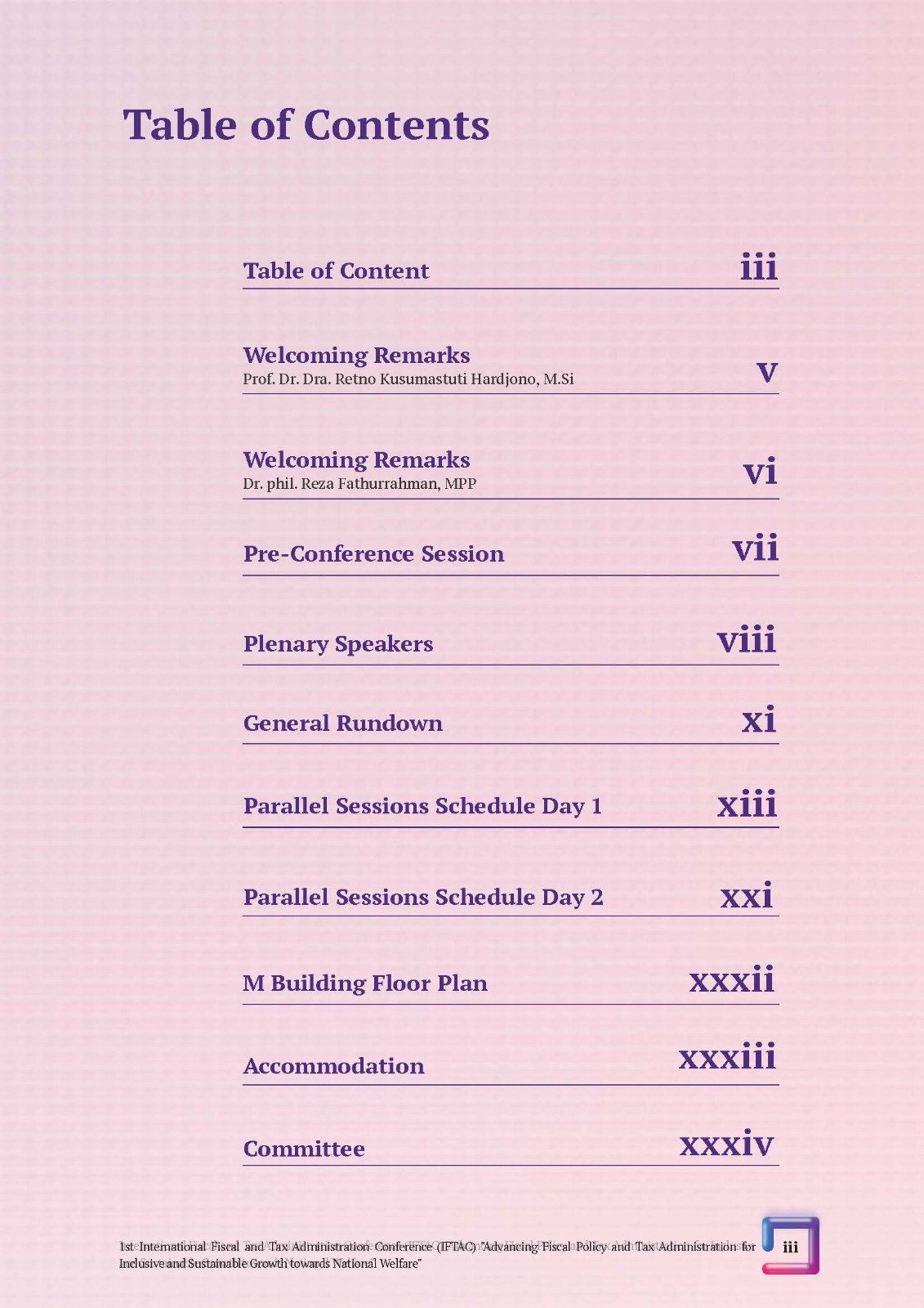 International Fiscal and Tax Administration Conference (IFTAC). Advancing Fiscal Policy and Tax administration for Inclusive and Sustainable Growth towards National Welfare" - Gambar 12