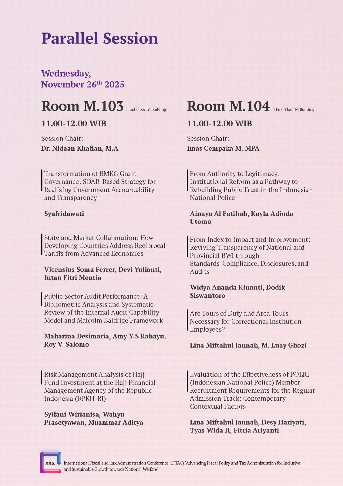 International Fiscal and Tax Administration Conference (IFTAC). Advancing Fiscal Policy and Tax administration for Inclusive and Sustainable Growth towards National Welfare" - Gambar 14