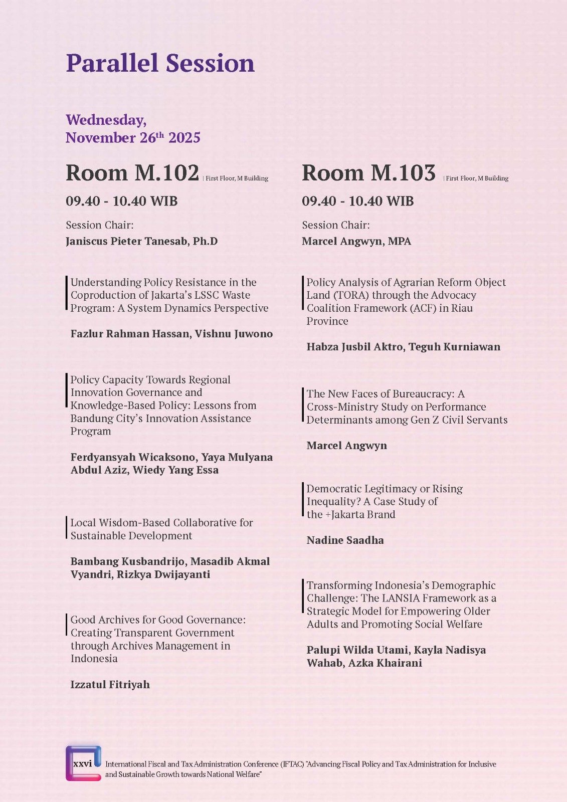 International Fiscal and Tax Administration Conference (IFTAC). Advancing Fiscal Policy and Tax administration for Inclusive and Sustainable Growth towards National Welfare" - Gambar 17