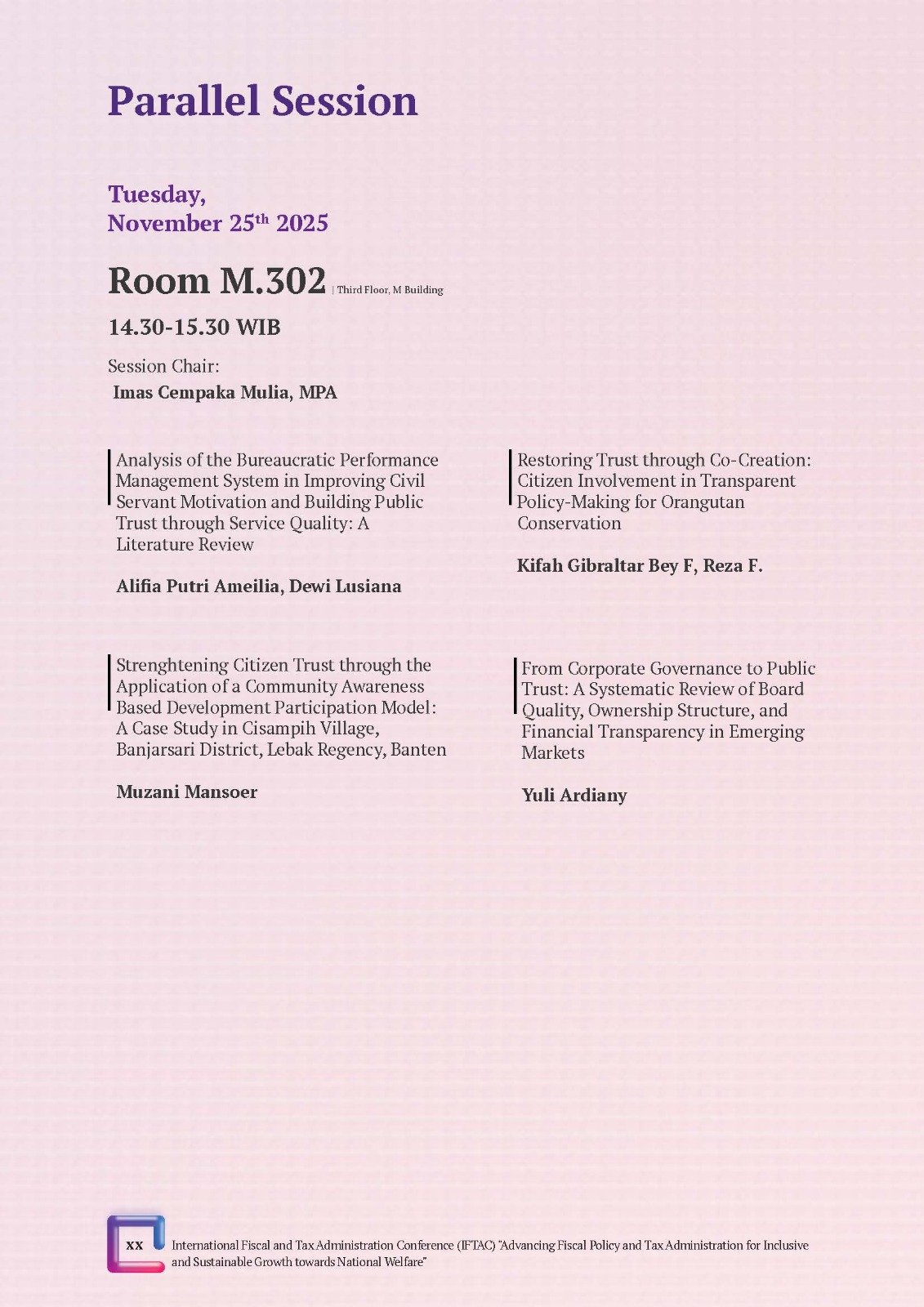 International Fiscal and Tax Administration Conference (IFTAC). Advancing Fiscal Policy and Tax administration for Inclusive and Sustainable Growth towards National Welfare" - Gambar 20