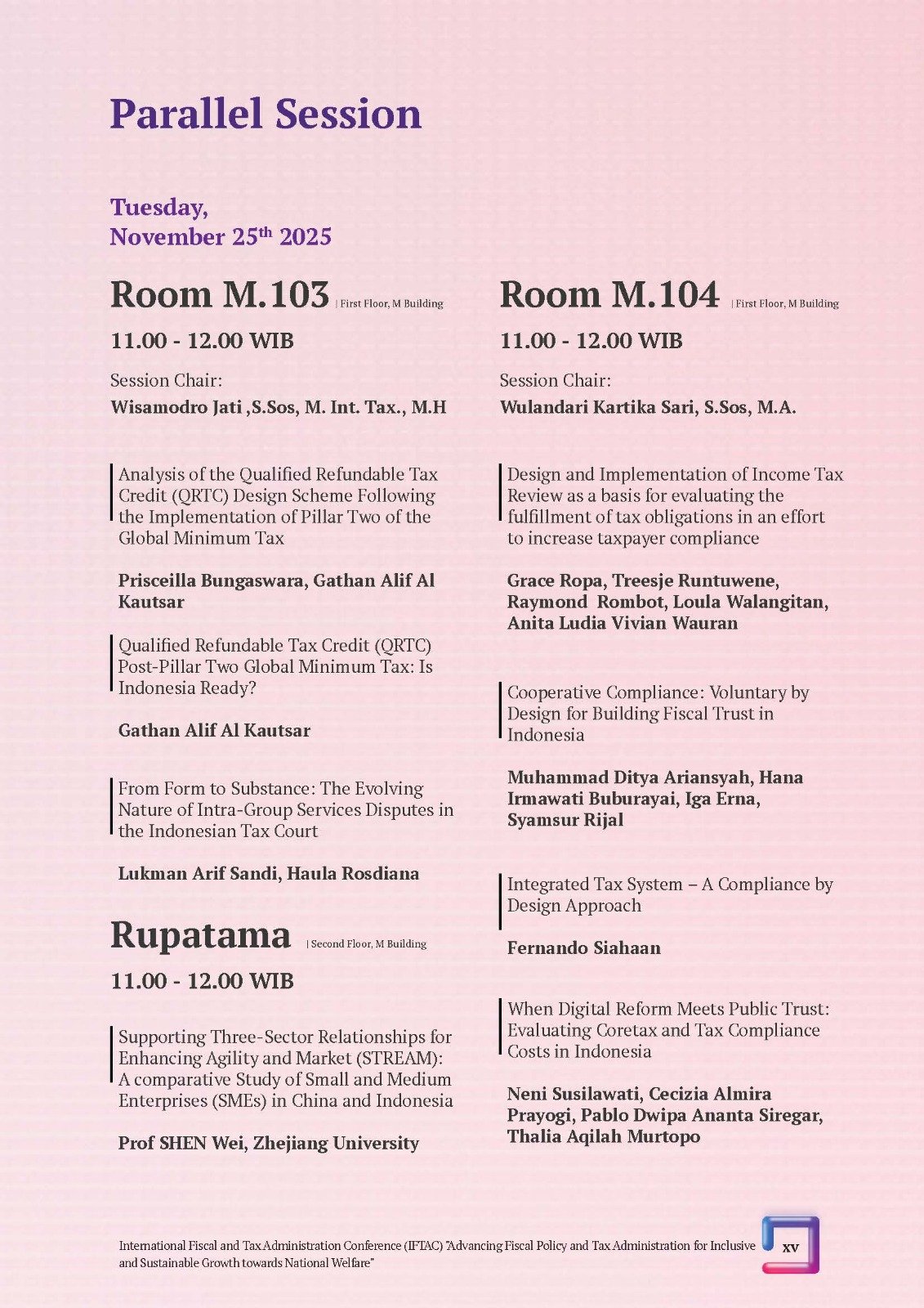 International Fiscal and Tax Administration Conference (IFTAC). Advancing Fiscal Policy and Tax administration for Inclusive and Sustainable Growth towards National Welfare" - Gambar 27