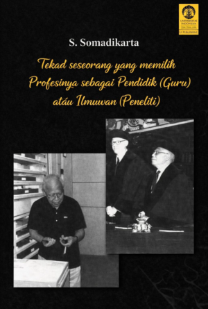 Tekad seseorang yang memilih Profesinya sebagai Pendidik (Guru) atau Ilmuwan (Peneliti)