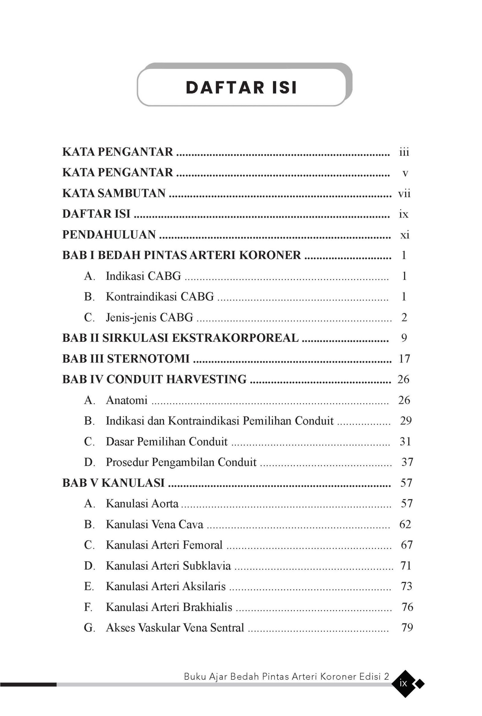 Buku Ajar Bedah Pintas Arteri Koroner Edisi Kedua - Gambar 10