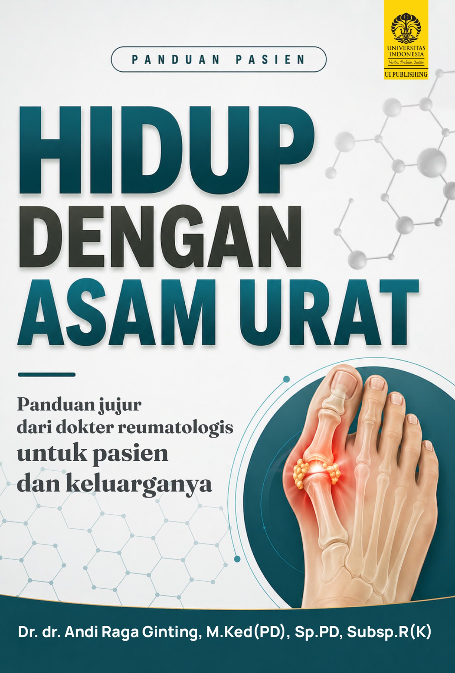 Panduan Pasien Hidup dengan Asam Urat