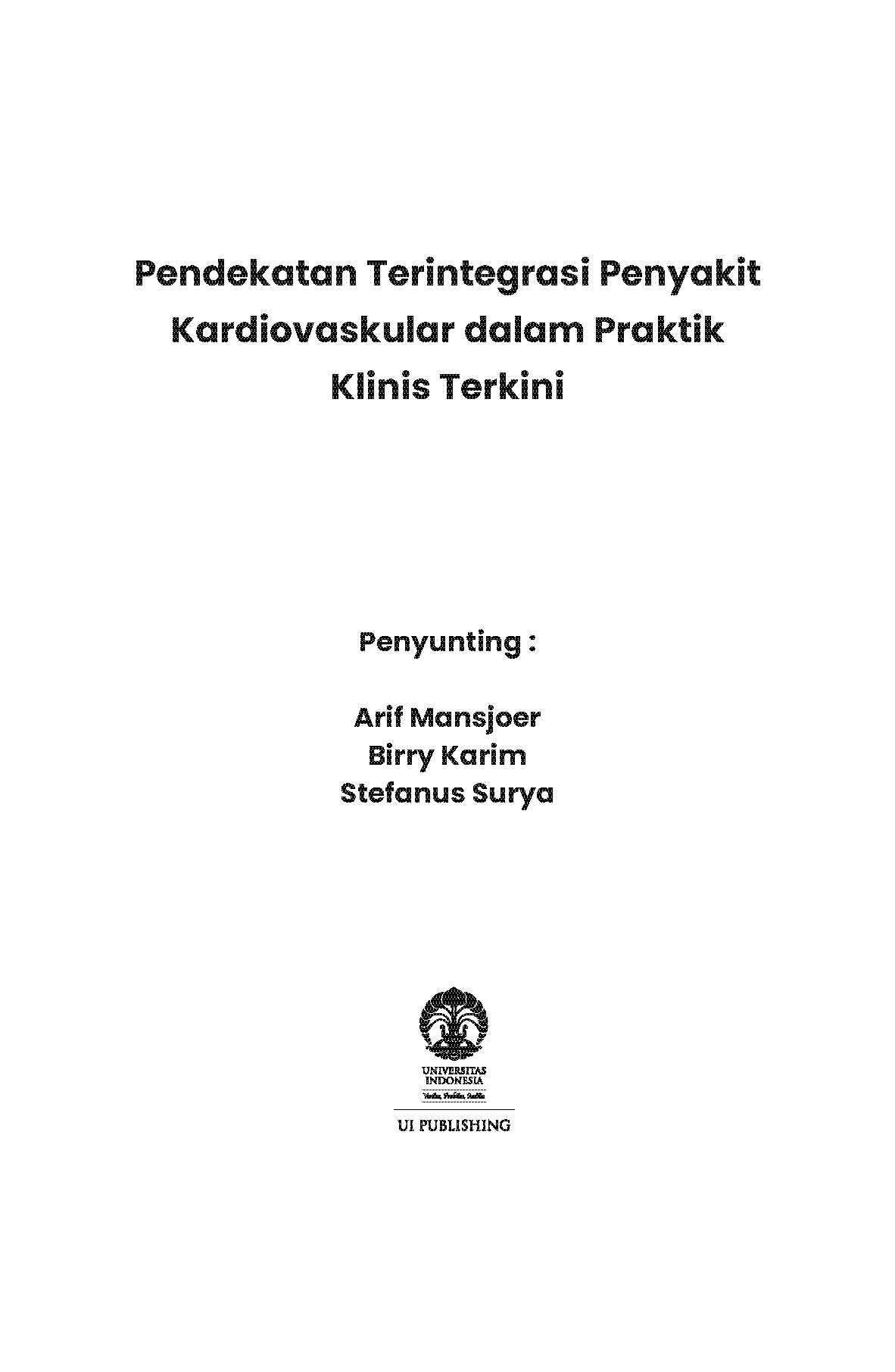Pendekatan Terintegrasi Penyakit Kardiovaskular dalam Praktik Klinis Terkini - Gambar 2
