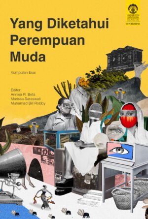 Yang Diketahui Perempuan Muda: Kumpulan Esai