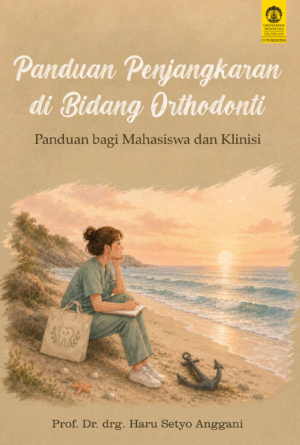 Panduan Penjangkaran di Bidang Orthodonti: Panduan bagi Mahasiswa dan Klinisi