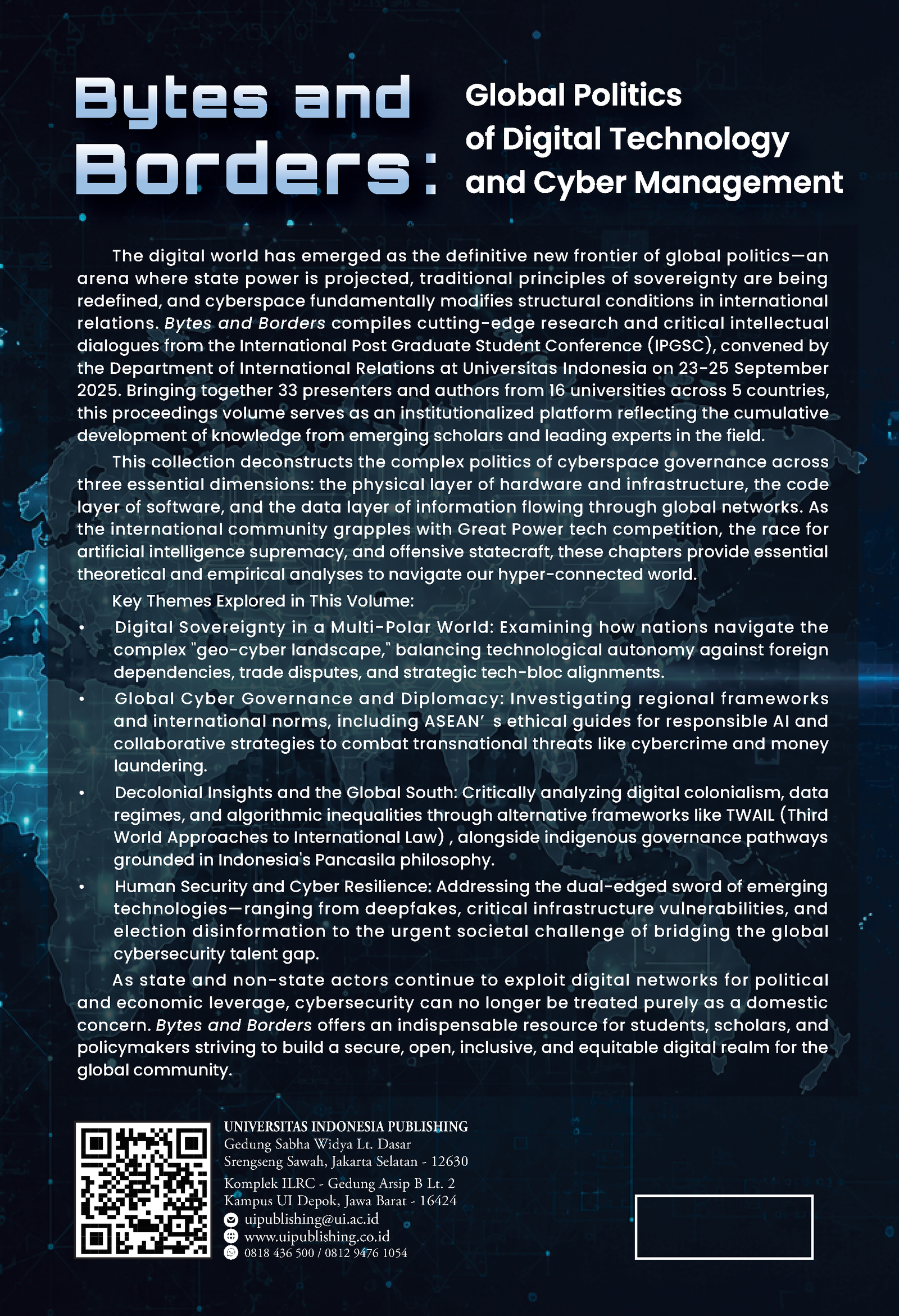 Proceedings of the International Postgraduate Student Conference (IPGSC): "Bytes and Borders: Global Politics of Digital Technology and Cyber Management" - Gambar 3