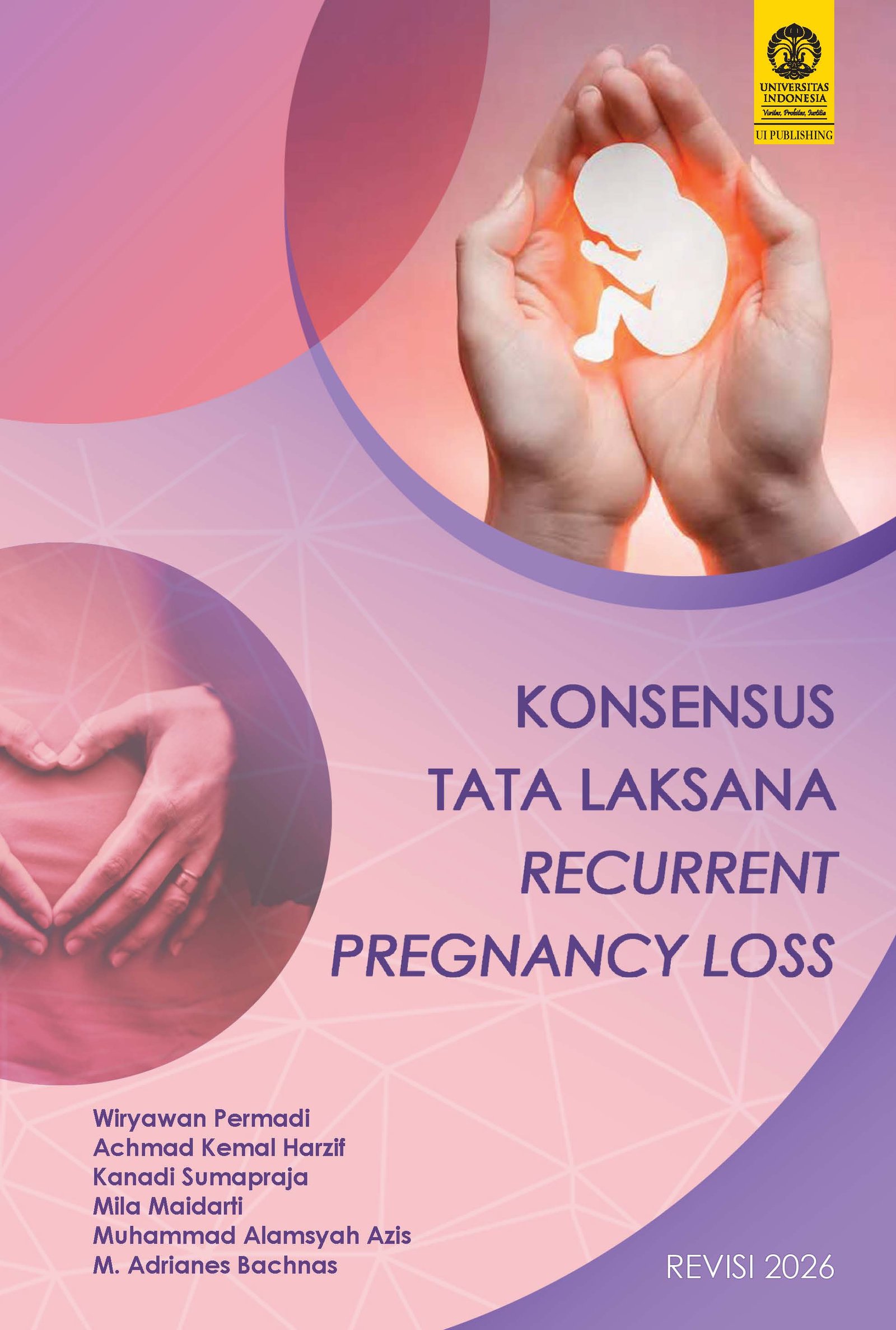 KONSENSUS TATA LAKSANA RECURRENT PREGNANCY LOSS