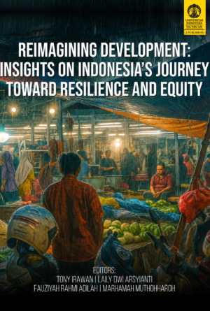 Reimagining Development: Insights on Indonesia’s Journey Toward Resilience and Equity