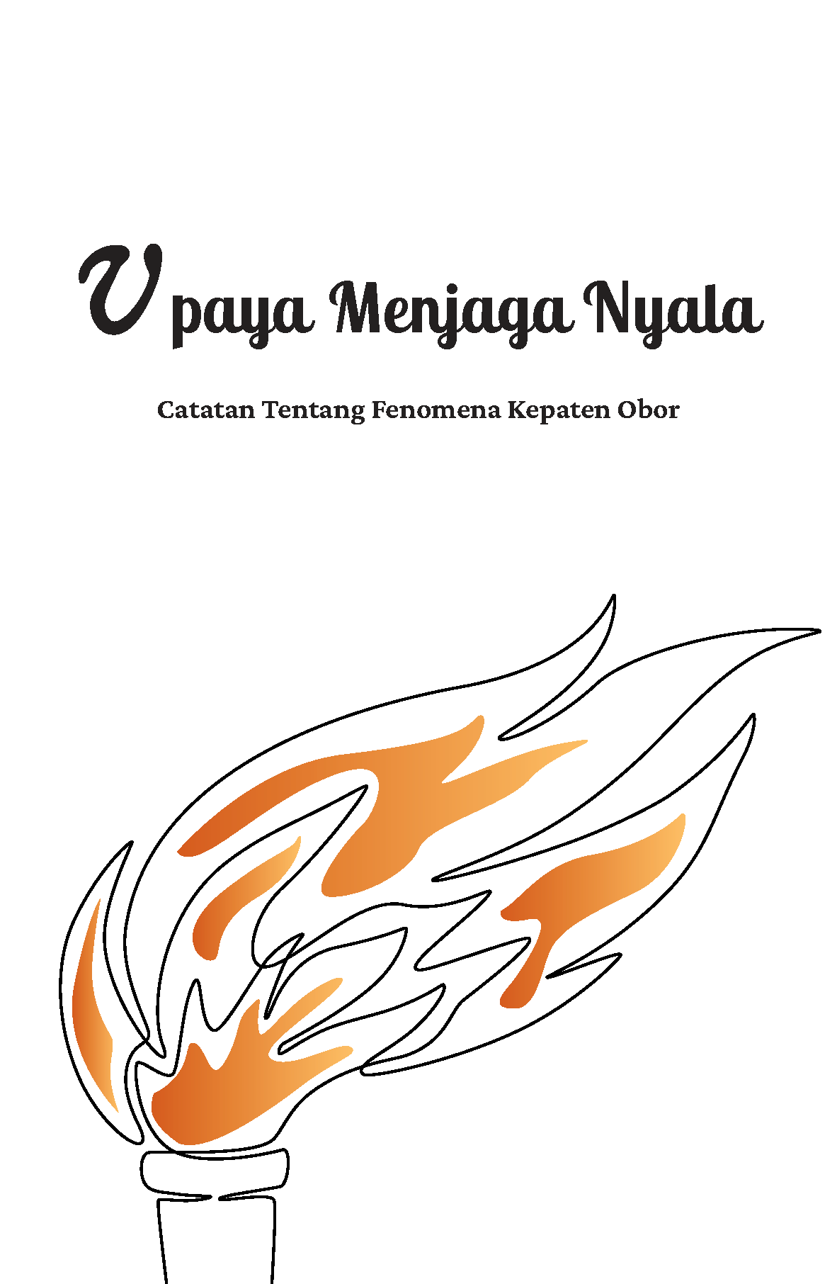 Upaya Menjaga Nyala: Catatan Tentang Fenomena Kepaten Obor - Gambar 2