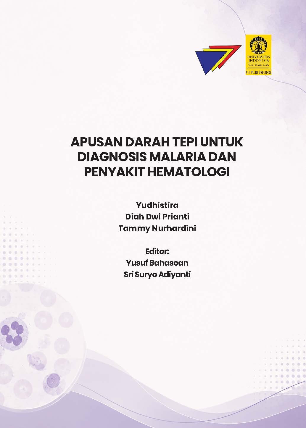 APUSAN DARAH TEPI UNTUK DIAGNOSIS MALARIA DAN PENYAKIT HEMATOLOGI - Gambar 2