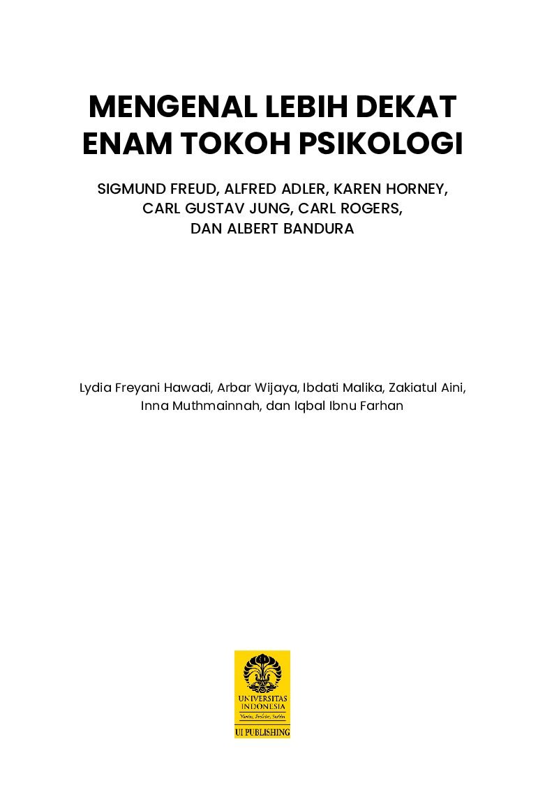 Mengenal Lebih Dekat Enam Tokoh Psikologi: Sigmund Freud, Alfred Adler, Karen Horney, Carl Gustav Jung, Carl Rogers, Dan Albert Bandura - Gambar 2