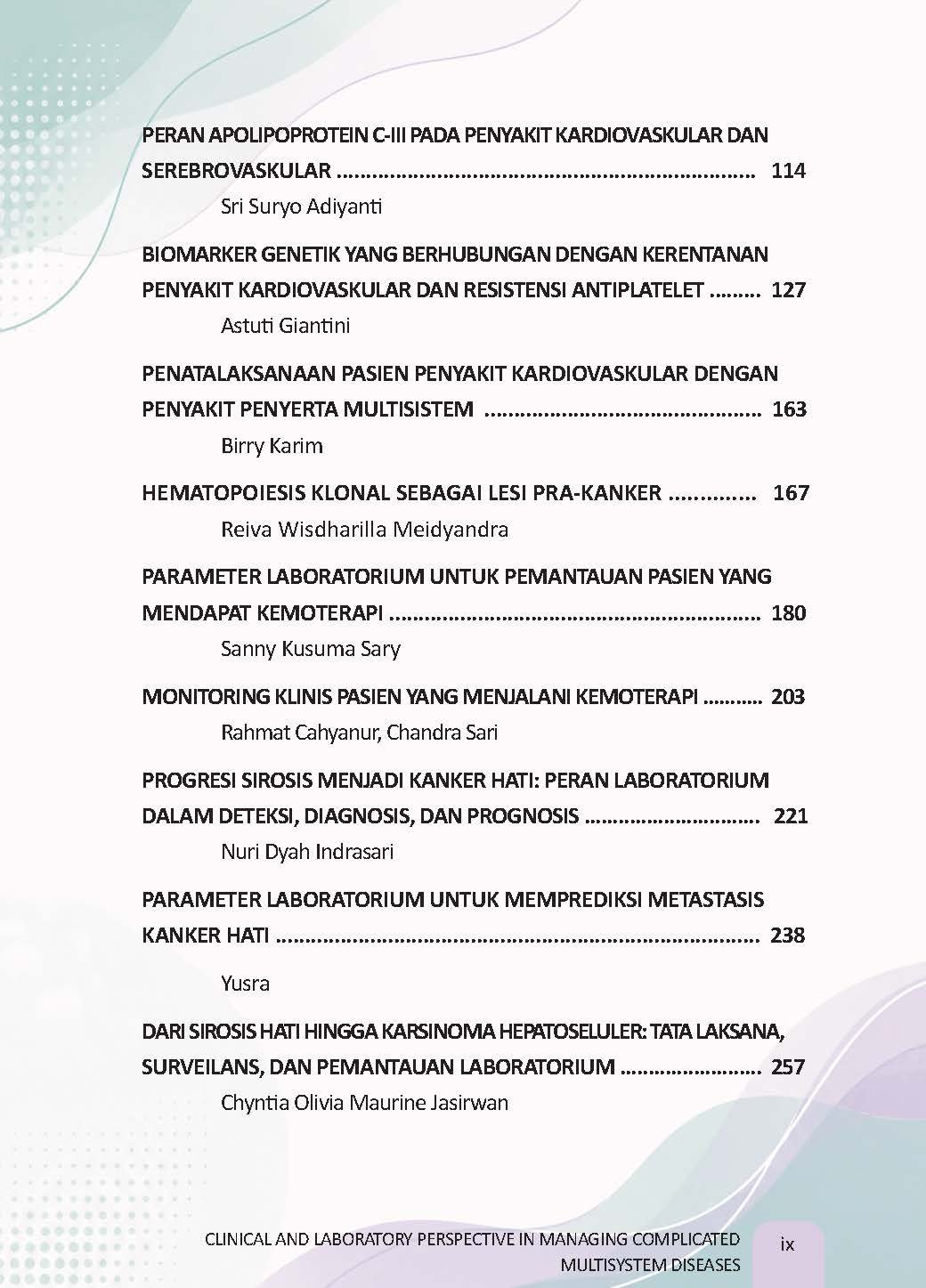 CLINICAL AND LABORATORY PERSPECTIVE IN MANAGING COMPLICATED MULTISYSTEM DISEASES - Gambar 10