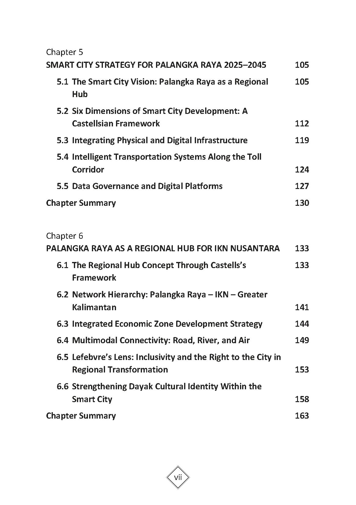 Infrastructure Transformation and Regional Connectivity: The Development of Palangka Raya as a Smart City and Regional Hub of Ibu Kota Nusantara - Gambar 5