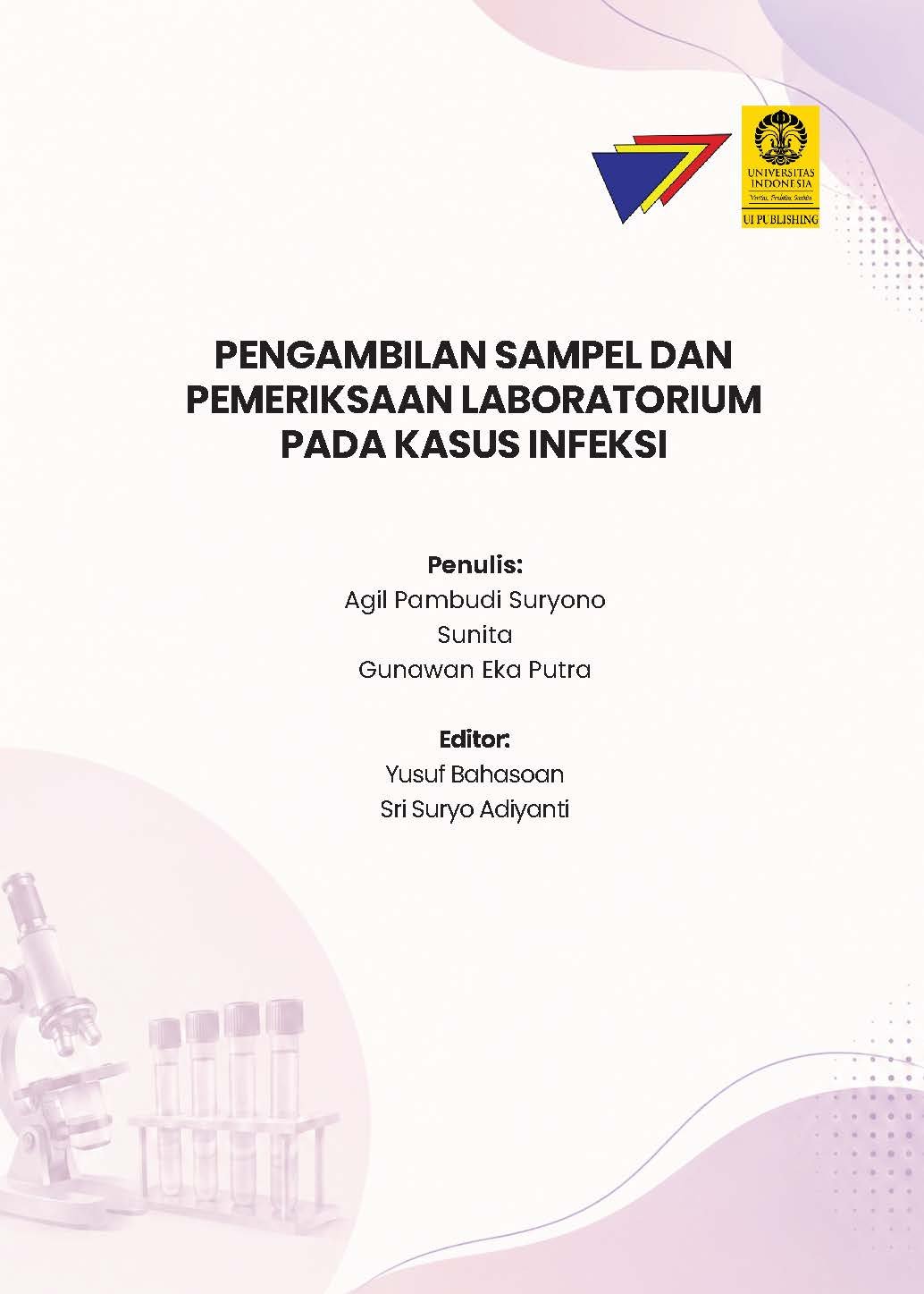 PENGAMBILAN SAMPEL DAN PEMERIKSAAN LABORATORIUM PADA KASUS INFEKSI - Gambar 2
