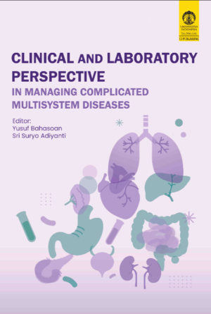 CLINICAL AND LABORATORY PERSPECTIVE IN MANAGING COMPLICATED MULTISYSTEM DISEASES