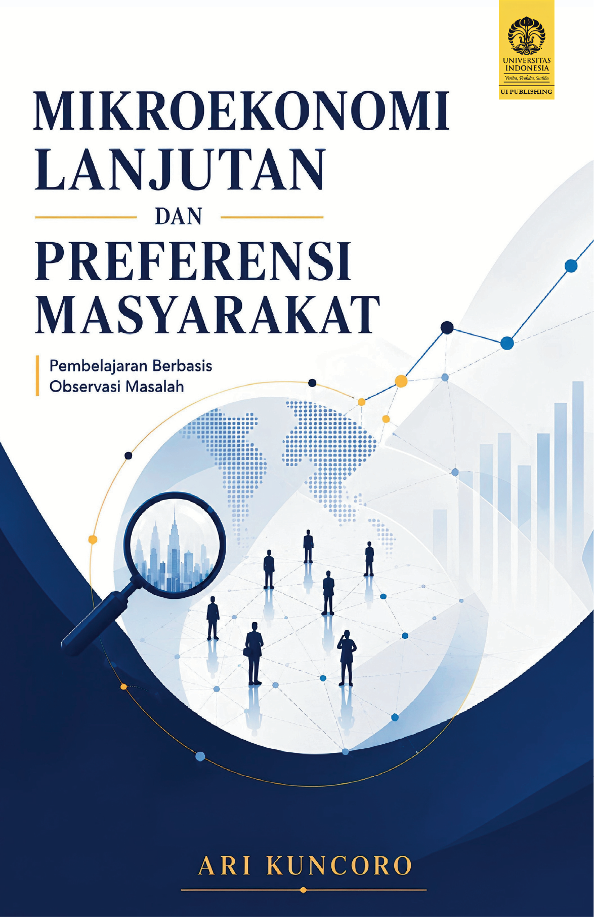 Mikroekonomi Lanjutan dan Preferensi Masyarakat: Pembelajaran Berbasis Observasi Masalah